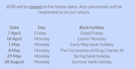 SDMHousing's tweet photo. Please note the below dates that SDM will be closed due to bank holidays!🚫 https://t.co/8jBEVKPA5B