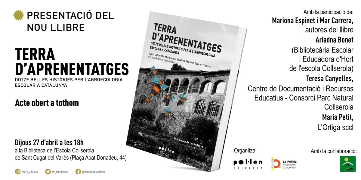 pol_lenedicions's tweet photo. ACTIVITATS Dijous 27/4 presentació de Terra d'aprenentatges a Sant Cugat! Amb @LaPolitja_
#CanColl #LOrtiga Mariona Espinet i @carrera_mar
https://t.co/A7tkYBwzpw https://t.co/yXFiEV8ByT
