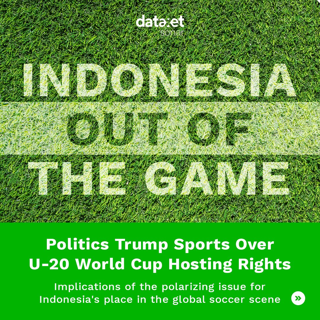 dataxetsonar's tweet photo. Indonesia's removal as host of the FIFA U-20 World Cup 2023™ has caused uproar across the nation. But what does this mean for Indonesia's future? 

Our latest report dives deep into the issue and explores its implications. Download the full report!
https://t.co/l40pz8F6pA https://t.co/MWDDWtkztZ