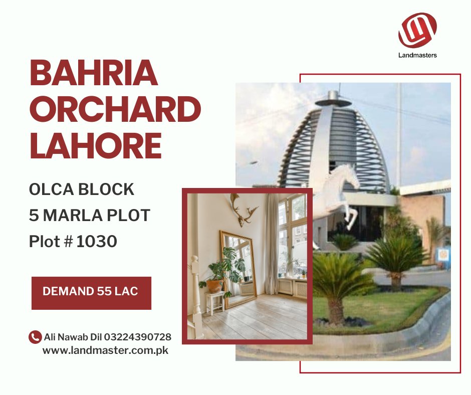 landmasterinfo's tweet image. 5 Marla Plot For Sale in Bahria Orchard Lahore
OLCA Block
Plot # 1030

FURTHER DETAILS
wa.me/923224390728

#bahriaorchardlahore #BahriaOrchardplot #bhariatownplot #bahriatownhouseforsale #plotforsale #lakecity #dhalahore #housingsociety #HousingSociety #investmentopportunity