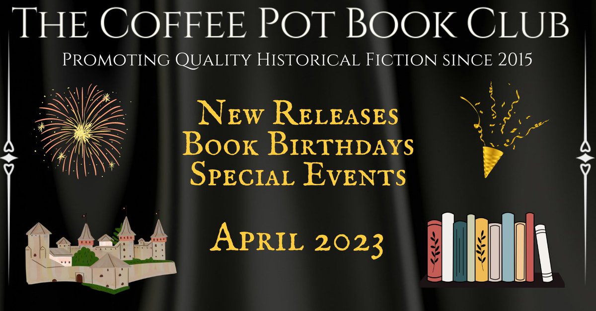 The Coffee Pot Book Club: What's new in April 2023? #NewReleases #BookBirthdays #BookEvents 

Check out our book news for April, from bestselling authors! 
thecoffeepotbookclub.blogspot.com/2023/04/whats-…