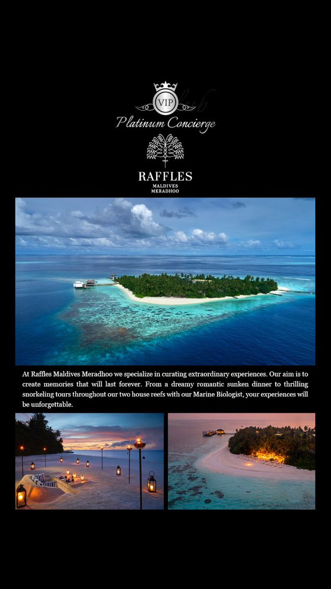VIPPlatinumLHR's tweet photo. At Raffles Maldives Meradhoo specializes in curating extraordinary experiences. The aim is to create 
memories that will last forever. 
From a dreamy romantic sunken dinner to thrilling snorkeling tours throughout two house reefs, your experiences will be unforgettable. https://t.co/n6I7coffb2