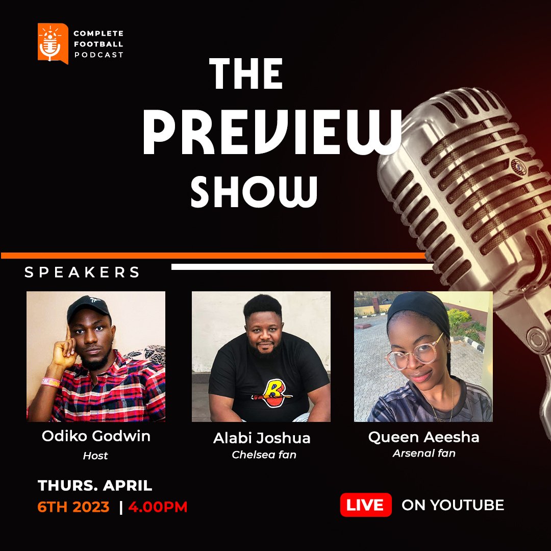 Join @GodwinOdiko and his panel of analysts as they discuss the trending stories in football tomorrow. It is going to be live on YouTube. Subscribe to Complete Football Podcast on YouTube so as not to miss out. Kindly retweet for awareness 🙏 Cc: @Queen_Aeesha @OgaNlaMedia