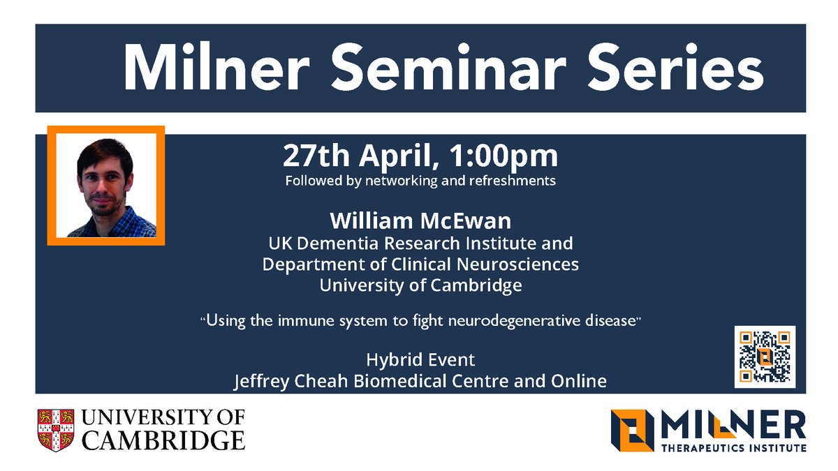 Milner Therapeutics Institute (@themilnerinst) on Twitter photo Next up in the Milner hybrid seminar series:
27th April, 1pm
William McEwan @w_mcewan from <a href="/UKDRI/">UK Dementia Research Institute</a> <a href="/Cambridge_Uni/">Cambridge University</a> brings us a talk on "Using the immune system to fight neurodegenerative disease."
Followed by networking and refreshments
Register now via: ow.ly/YPKh50N7rcT Next up in the Milner hybrid seminar series:
27th April, 1pm
William McEwan @w_mcewan from <a href="/UKDRI/">UK Dementia Research Institute</a> <a href="/Cambridge_Uni/">Cambridge University</a> brings us a talk on "Using the immune system to fight neurodegenerative disease."
Followed by networking and refreshments
Register now via: ow.ly/YPKh50N7rcT