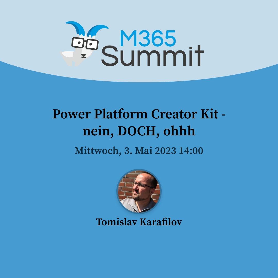 Am 03. Mai beim #M365 Summit ab 14 Uhr spreche ich über das #PowerPlatform Creator Kit! Ich zeige was es ist, wie man es anwendet und warum ein Einsatz sinnvoll sein kann. Louis wird auch an Board sein ... nein, DOCH, ohhh ;-) events.m365-summits.de/M365Summit-030…