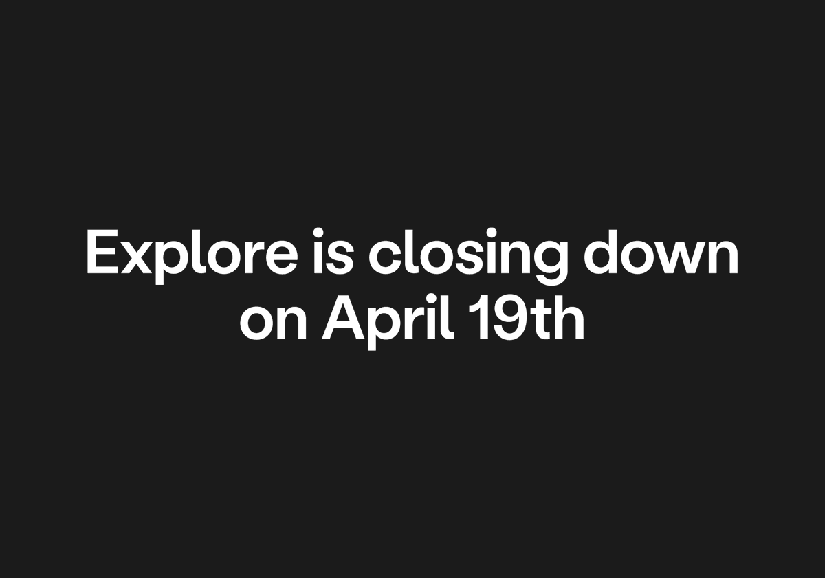 ExploreFam's tweet photo. It is with a heavy heart that we must announce the closure of Explore. Letter from us - https://t.co/Nu2ot27DPx

Thank you for being a part of the Explore journey! https://t.co/3cv1A6pa7U