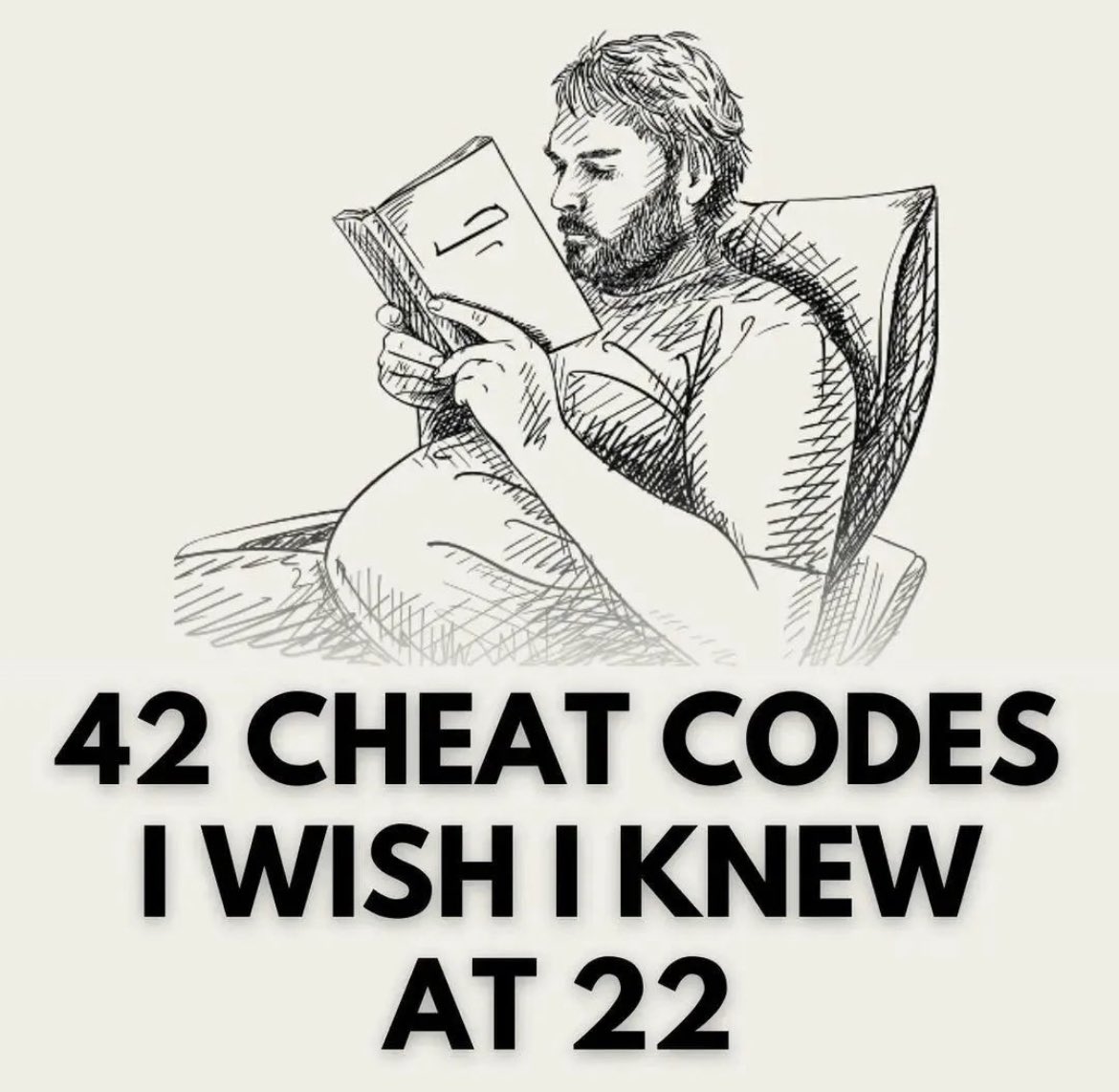 LimitlessLif3's tweet photo. 42 cheat codes I wish I knew at 22 https://t.co/mD2wMGMSik