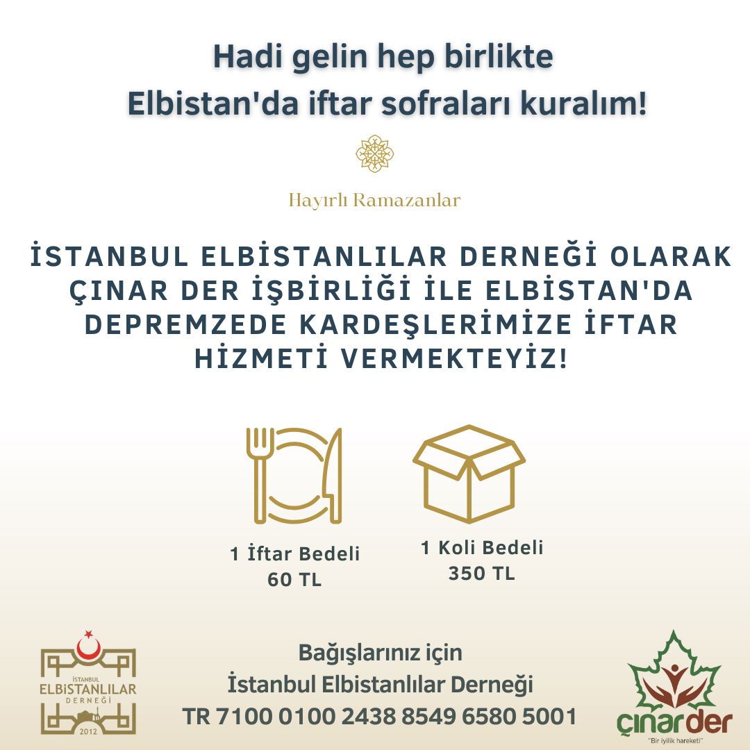 Elbistander's tweet photo. İstanbul Elbistanlılar Derneği olarak, Elbistan Çınar Derneği işbirliği ile, düzenlediğimiz iftar ve Ramazan kolisi  kampanyasına siz değerli  hayırseverleri destek olmaya davet ediyoruz.
#Ramazan2023
#elbistan
#ramazan
#bereketayı
#fitre
#zekat
#dayanışma https://t.co/MkH39Tjvw2