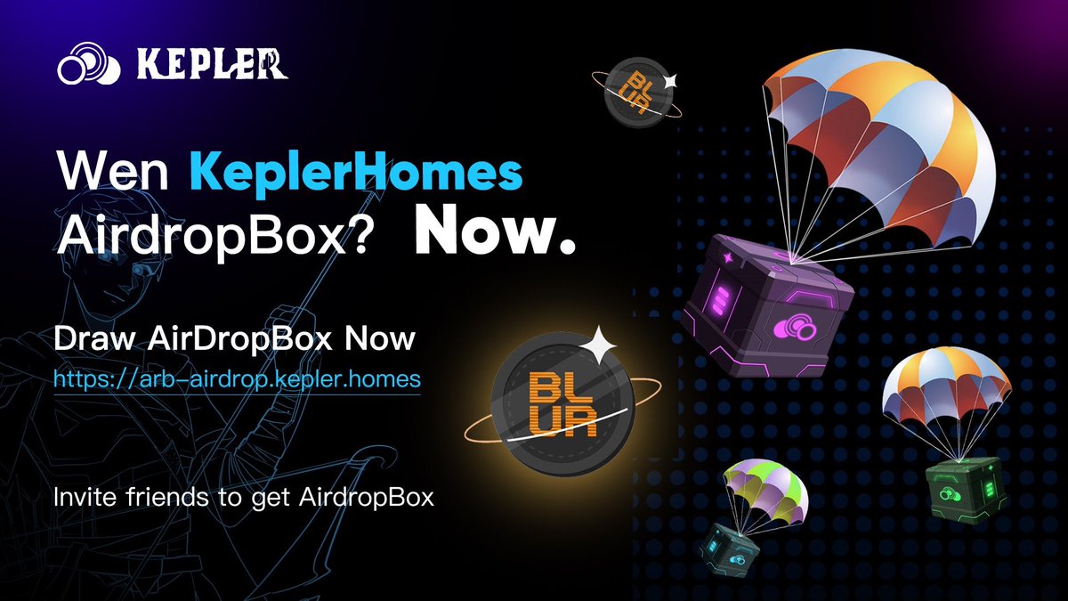 大型3A链游<a href="/KeplerHomes/">KeplerHomes</a>现在正在Arb上空投箱子，在Arb和Blur上做过交互的都可以领取五个宝箱，无需授权

📷 空投领取链接：arb-claim.kepler.homes
邀请码：BEDE6D

📷转、评、赞本推抽5个PFPfreemint WL （WL包含月中PFPfreemint+月底passport两项权益）  记得用我的邀请码链接领取奖励~