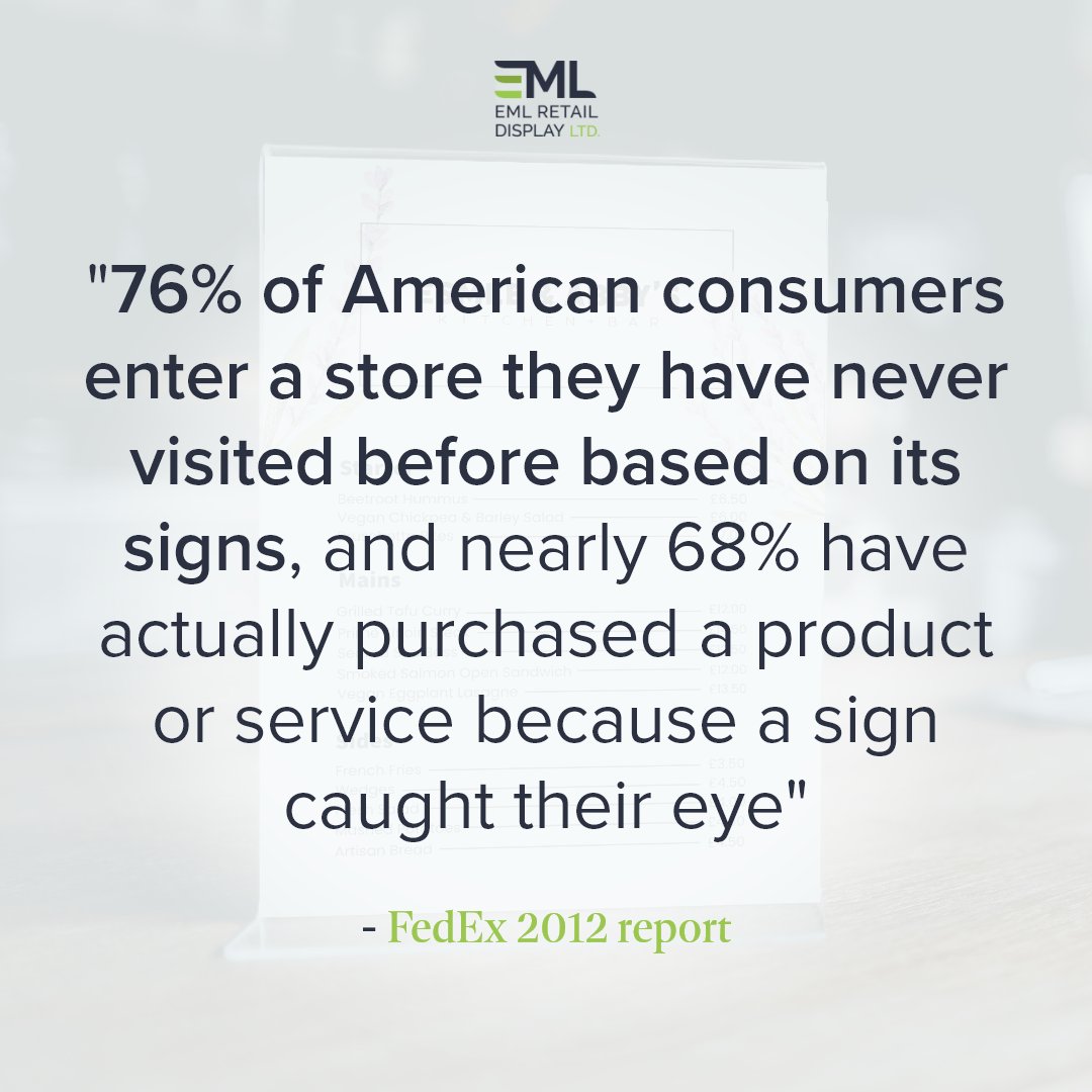 LtdEml's tweet photo. "76% of American consumers enter a store they have never visited before based on its signs, and nearly 68% have actually purchased a product or service because a sign caught their eye" - FedEx 2012 report. Increase your footfall with our Sign &amp; Menu range: https://t.co/e92kA4iEgF https://t.co/zFhs6V3iDD