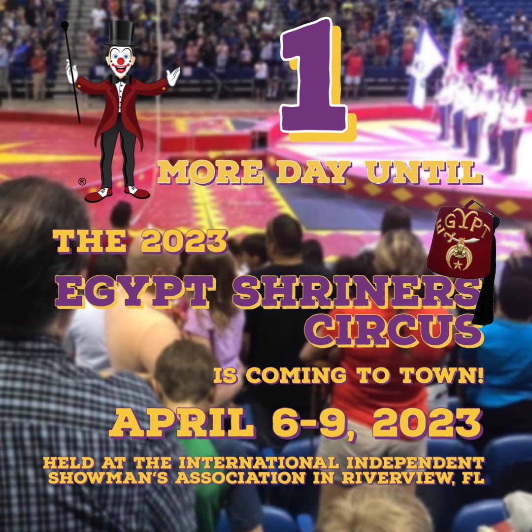 EgyptShriners's tweet photo. 🎪 ONE MORE DAY UNTIL THE CIRCUS!!!! 🎪

We welcome you to our 2023 Egypt Shriners Circus April 6th-9th! Online ticket sales are live, info on our website https://t.co/ngLtw4gx0x.  We hope you can join us!

#circus #shriners #shrinerscircus #shrinecircus #tampa #tampabay #florida https://t.co/u92cXo7kzj