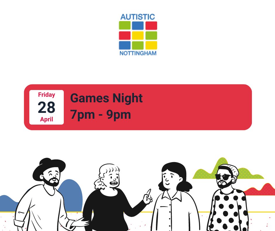 Games Night is tomorrow at 7pm.
For full event details and to confirm attendance please go to:
autisticnottingham.org/members-page/