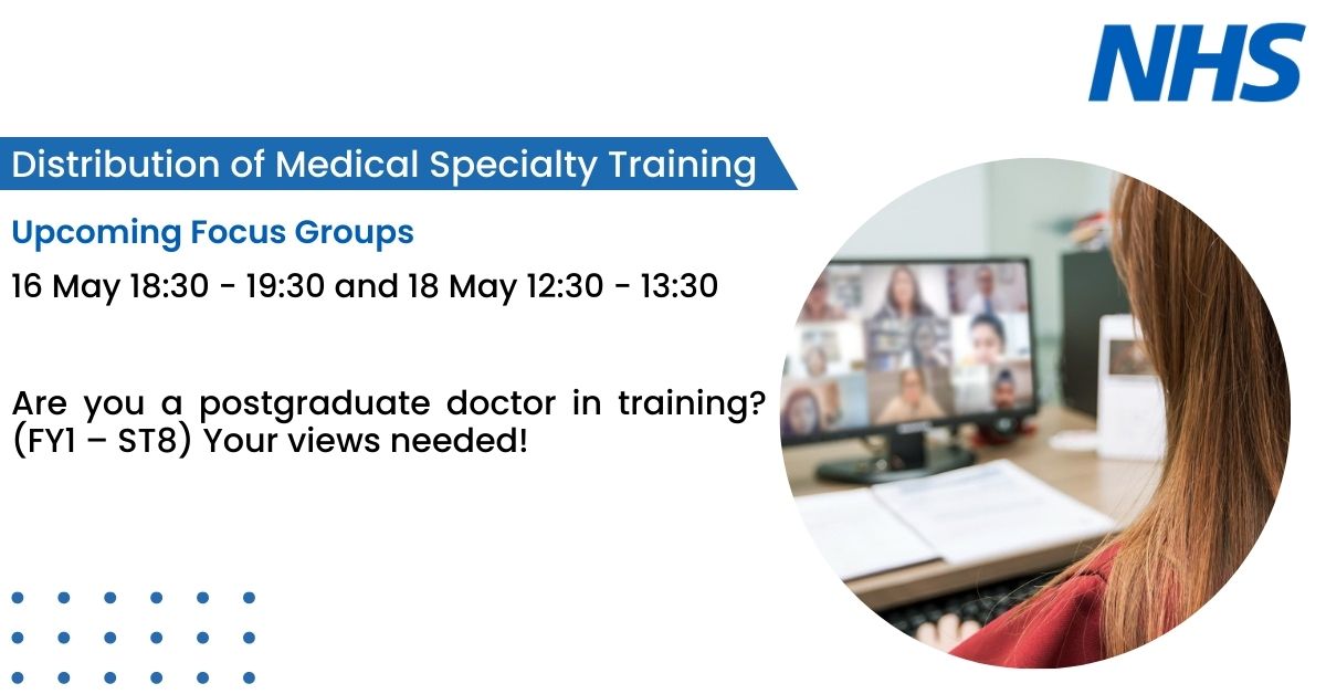 Postgraduate doctors in training (FY1 – ST8) we need your views! The aim of the focus groups is to incorporate your feedback into programme planning as well as in future communications with doctors in training.

Register your interest here: orlo.uk/Fa1DG