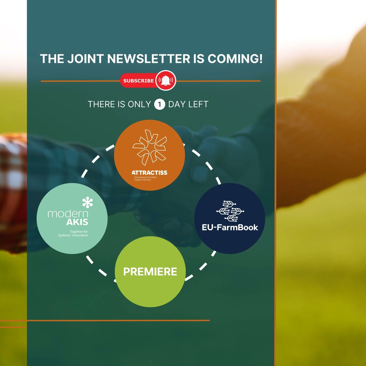 ATTRACTISS (@attractiss) on Twitter photo 📣 The joint newsletter is coming, stay tuned to Thursday!
⚙️ This is a joint newsletter with 3 other projects: <a href="/modernAKIS/">HEurope modernAKIS</a>, <a href="/EUFarmBook/">EU-FarmBook</a> and <a href="/premiere_eu/">PREMIERE_EU-Project</a>, which aims to ensure a greater connection and a stronger #AKIS
👉 Subscribe here or on our website: buff.ly/3Kpwql8 📣 The joint newsletter is coming, stay tuned to Thursday!
⚙️ This is a joint newsletter with 3 other projects: <a href="/modernAKIS/">HEurope modernAKIS</a>, <a href="/EUFarmBook/">EU-FarmBook</a> and <a href="/premiere_eu/">PREMIERE_EU-Project</a>, which aims to ensure a greater connection and a stronger #AKIS
👉 Subscribe here or on our website: buff.ly/3Kpwql8