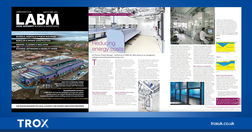 TROXUK's tweet image. Our own Ian Thomas explains in the latest issue of @LABMmag with the current energy crisis exacerbating energy costs, some practical steps to reduce energy use in #laboratories, which can be 3-4x that of offices per sq. m.
👉 bit.ly/3U8s3y3
#labventilation #LabControl
