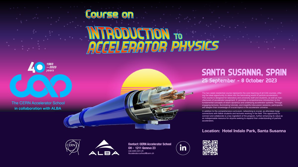CERN's tweet photo. The CERN Accelerator School (CAS) is hosting its next course on Introduction to Accelerator Physics.

Organised in collaboration with @ALBAsynchrotron, it’s the ideal opportunity to delve into the fascinating world of particle accelerators.

🔗https://t.co/I3xxaQoi7A https://t.co/rEXDTX67o7