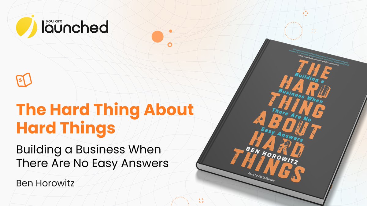 urlaunched's tweet image. Today’s big idea comes from Ben Horowitz @bhorowitz  and his honest and straightforward book 📕: &apos;The Hard Thing About Hard Things - Building a Business when there are no easy answers&apos;.
⠀
👍 We highly recommend reading the whole book.

#urlaunched #booktips #BenHorowitz #startup