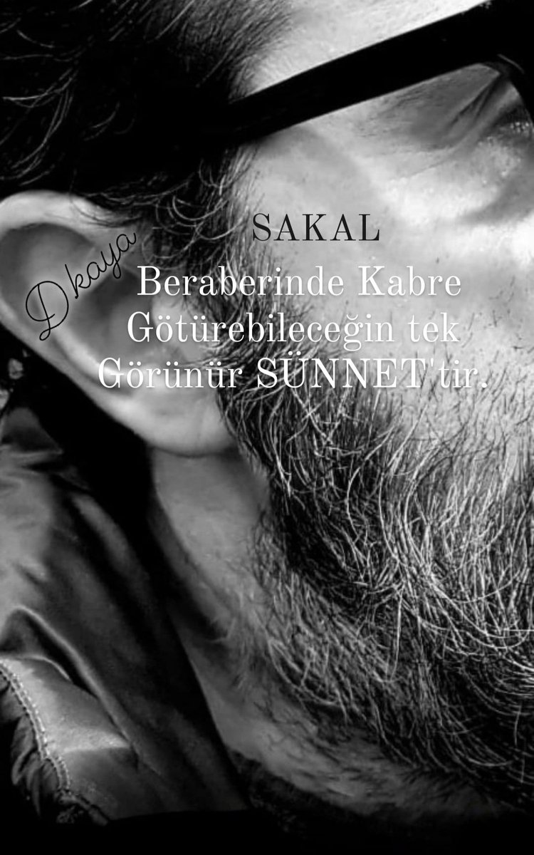 damlasukaya06's tweet photo. #SAKAL 

Beraberinde #Kabre götürebileceğin tek görünür #SÜNNET'tir...

#Efendimiz'in #Sünnetini 
Bu devirde uygulayanlara
#Selam olsun...

#Ramazanayı https://t.co/U7T5wzx2iZ
