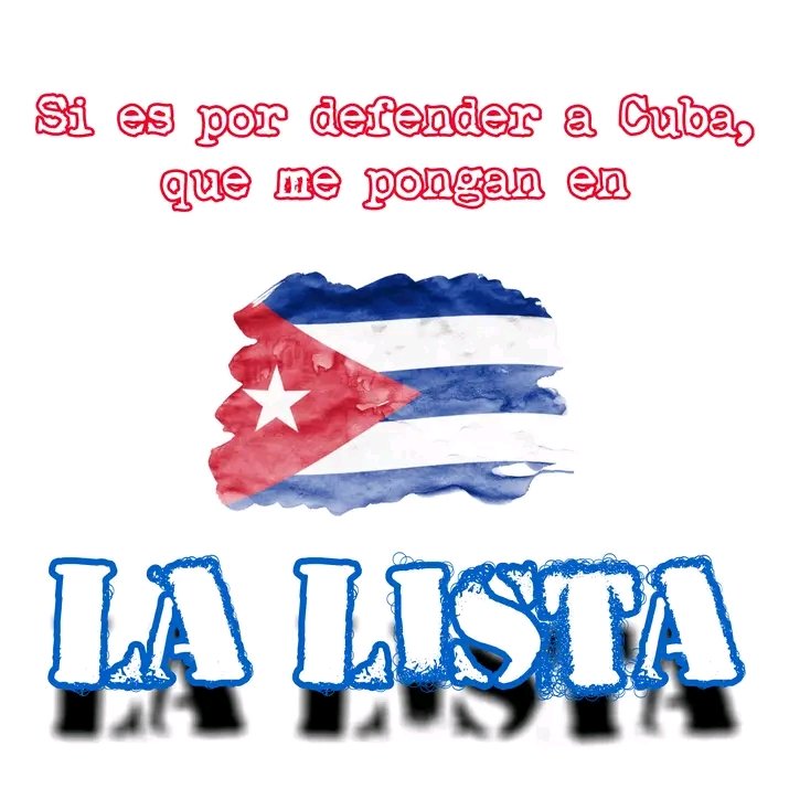 ¿Quién más se apunta en la lista de los que defendemos a Cuba?