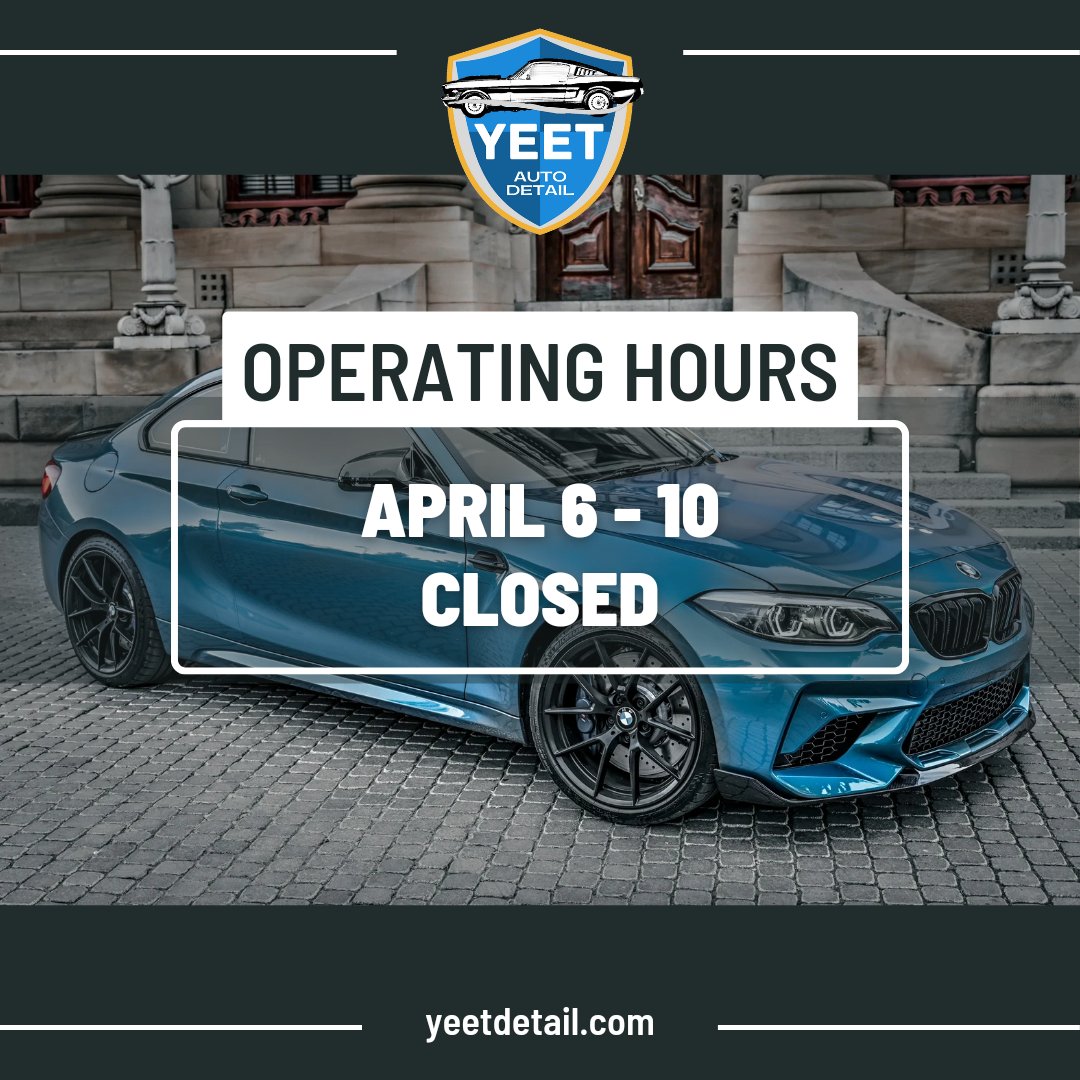 Mga Ka-Yeet, no detailing services from April 6 to 10. See you on Monday.

yeetdetail.com

#yeetdetail #yeetautodetail #yeetcardetail #kayeet #detail #detailer #autodetailer #cardetailer #detailing #autodetail #autodetailing #cardetail #cardetailing #mobiledetail