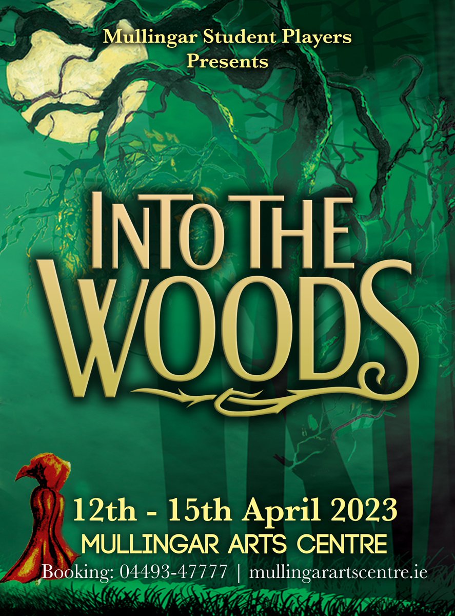 One week left until 'Into The Woods' premieres at Mullingar Art Centre. For Info & Booking: mullingarartscentre.ie/index.php/revi… | 04493 47777