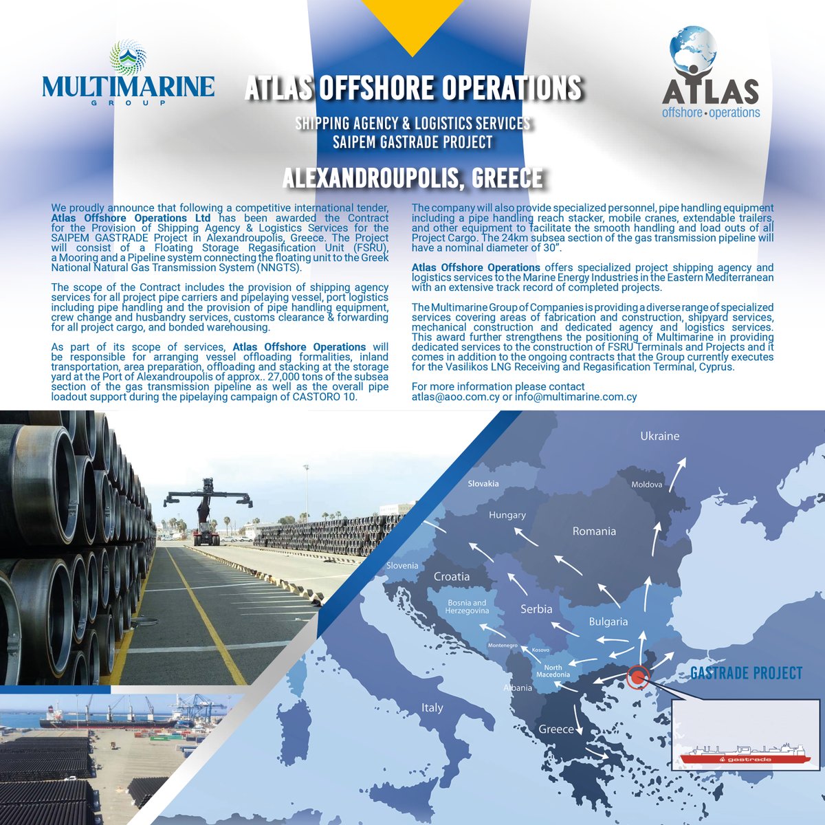 Atlas Offshore Operations Secures Prestigious Shipping &amp; Logistics Contract for SAIPEM GASTRADE Project in Greece.

aoo.com.cy/2023/04/05/atl…

<a href="/Gastrade_/">Gastrade</a> <a href="/desfa_gr/">DESFA GR</a> #saipem <a href="/multimarine_cy/">Multimarine Services</a>

#alexandroupolis #atlasoffshoreoperations