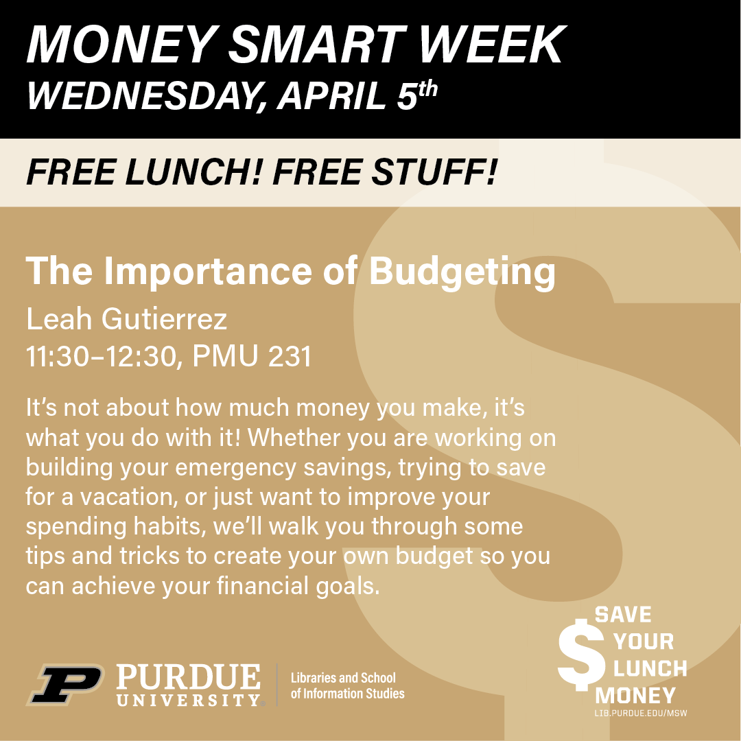 PurdueLibraries's tweet photo. Budgeting is fun! Said nobody ever. But today's Money Smart Week event will can it better. The first 50 students who show up at PMU 231 get free lunch, free swag, and expert tips on budgeting. The best part? You can come back EVERY DAY this week for more: https://t.co/HjmUpeus12 https://t.co/8aOt7G4Tbo