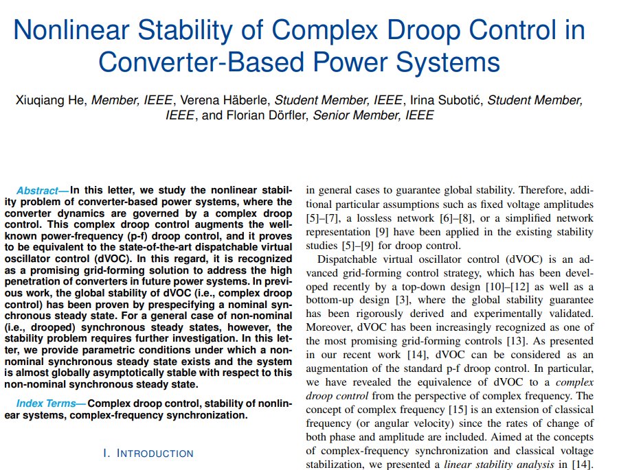 Our colleagues from ETH Zürich published the paper "Nonlinear Stability of Complex Droop Control in Converter-Based Power Systems" in the IEEE Control Systems Letters journal. 
Find paper here arxiv.org/pdf/2210.16288…