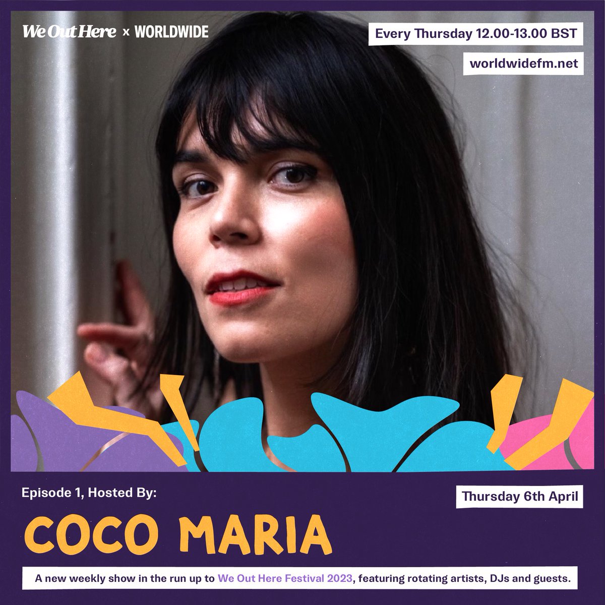 weoutherefest's tweet photo. Join us tomorrow morning (Thurs 6th) at 12:00 BST for the  first We Out Here x @worldwidefm show: a new weekly broadcast in the run up to WOH'23! For our 1st episode we are delighted to have #CocoMaria on hosting duties, broadcasting live 💜

Tune in: https://t.co/E7lo78LOtG 🌍 https://t.co/oaRf2QcLOX