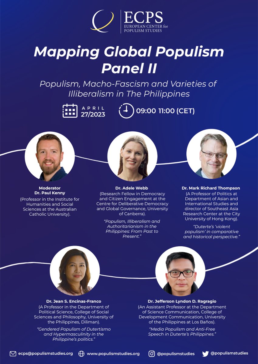 populismstudies's tweet photo. Mapping Global Populism

Panel II: Populism, Macho-Fascism &amp; Varieties of Illiberalism in the Philippines

Mark your calendar &amp; join Paul Kenny, @adelehwebb, M. Richard Thompson, Jean S. Encinas-Franco &amp; @JeffRagragio at 9 CET on Apr. 27, 2023. 

Register: https://t.co/N3FzVpGIub https://t.co/WBDXiyxlJN