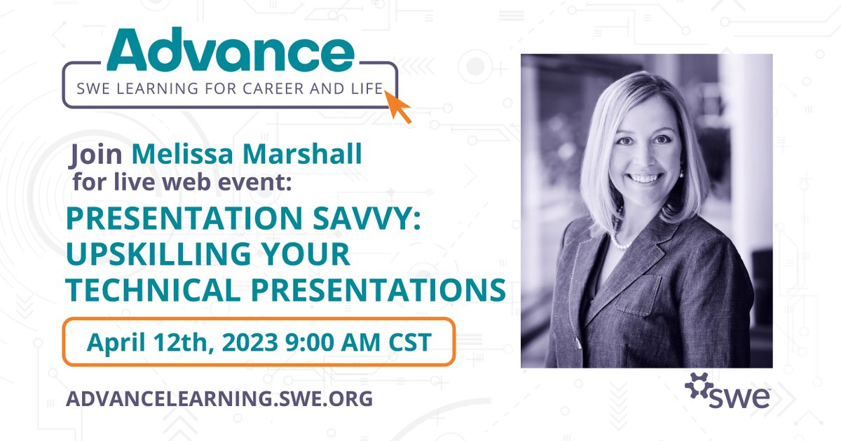 SWEtalk's tweet photo. Join us for this #AdvanceLearningCenter event, "Presentation Savvy: Upskilling Your Technical Presentations," with Melissa Marshall! The session will discuss developing effective presentation skills & practical tools for better presentations. Learn more: https://t.co/ihMF0yN4vz https://t.co/qhFf3SdgTS