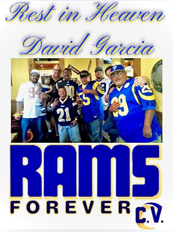 RamsForeverCV's tweet photo. Yesterday we received the unfortunate news of the passing of a RFCV family member David Garcia. Many of us had the pleasure of knowing David and rooting on our Los Angeles Rams together. Always nice and polite, David was a man of faith and will be missed greatly by many💙💛 https://t.co/5CLQAmHiSe