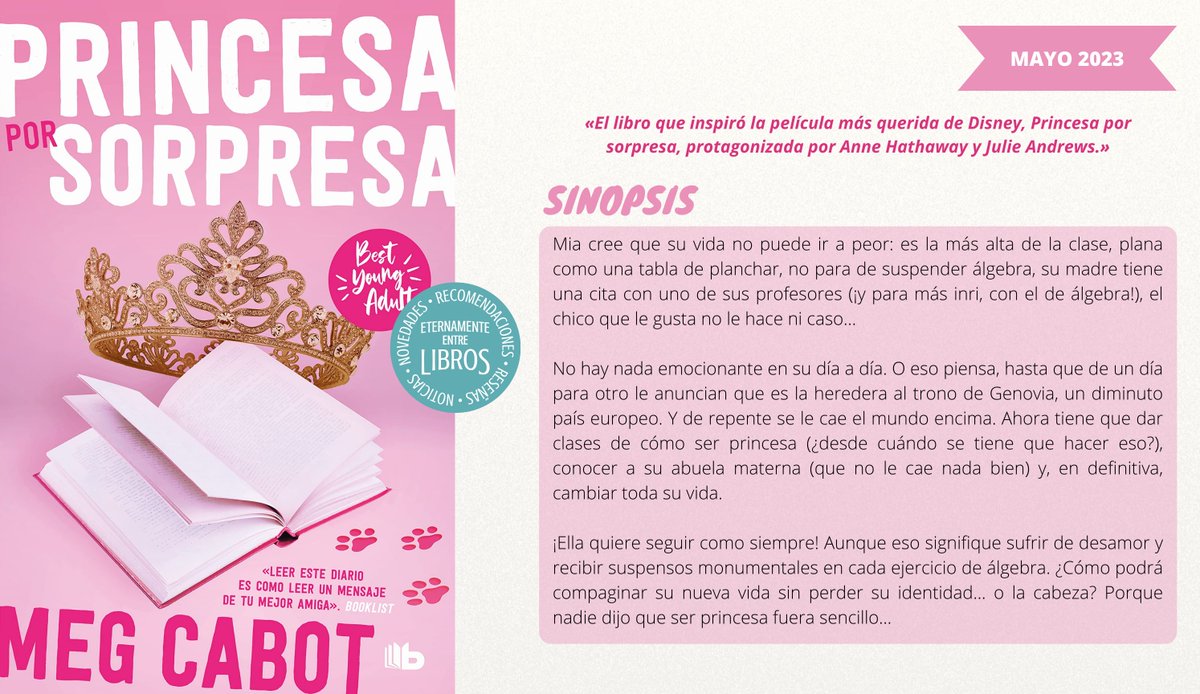 En mayo llega a España #PrincesaPorSorpresa de @megcabot, la novela en la que se inspiró la fantástica película de Disney #ElDiarioDeLaPrincesa.