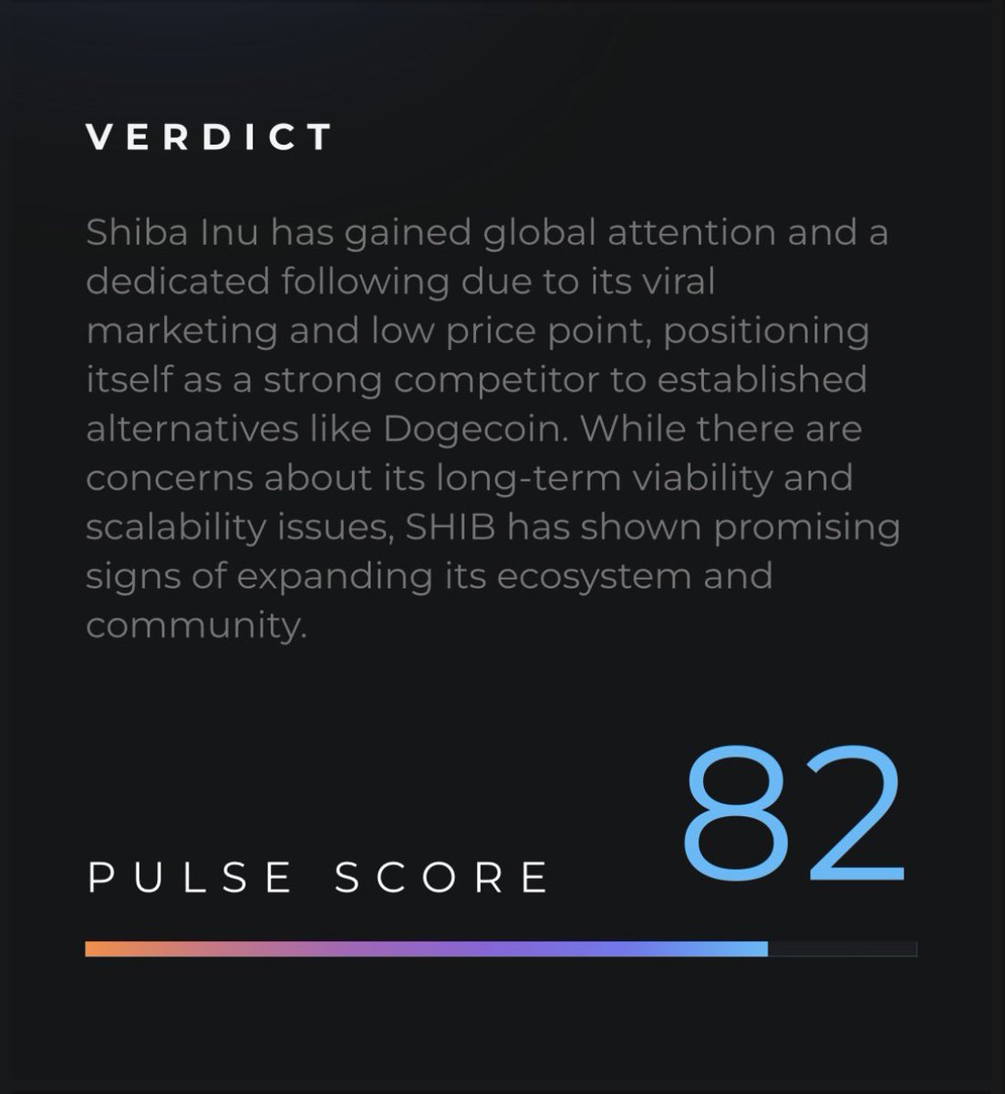 DeFiance_App's tweet photo. .@ShibToken Pulse Security Verdict: https://t.co/XwriJkn2jm.

#ShibaInu has gained global attention and a dedicated following due to its viral marketing and low price point, positioning itself as a strong competitor to established alternatives like #Dogecoin. While there are concerns about its long-term viability and scalability issues, $SHIB has shown promising signs of expanding its ecosystem and community.

Pulse Score: 82 / 100

Divines (Rank II) write reviews to earn.
Learn more at https://t.co/Nz03IT0iuC.
#SHIB #ShibArmy #DeFianceApp #Pulse