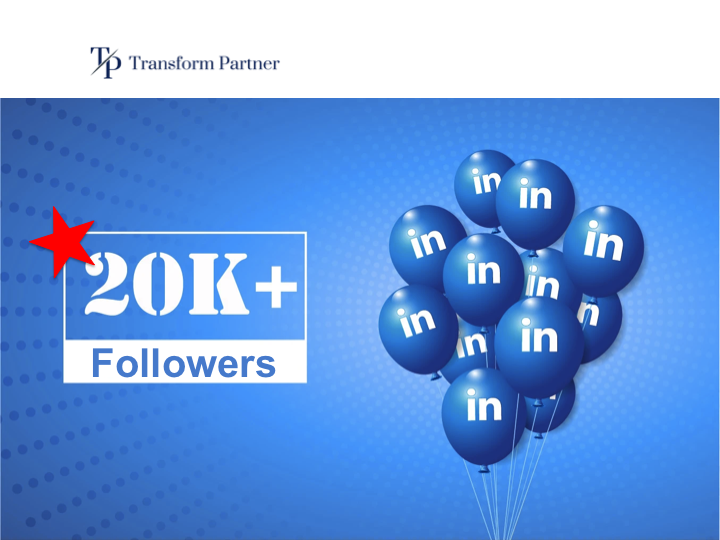 TransformPartnr's tweet photo. Transform Partner - Your #DigitalTransformation Consultancy has achieved another #milestone today. We have grown to a family of 20,000 #followers on @LinkedIn. Thank you so much for your love, engagement, cooperation and support! https://t.co/4K1NnI3Nr8