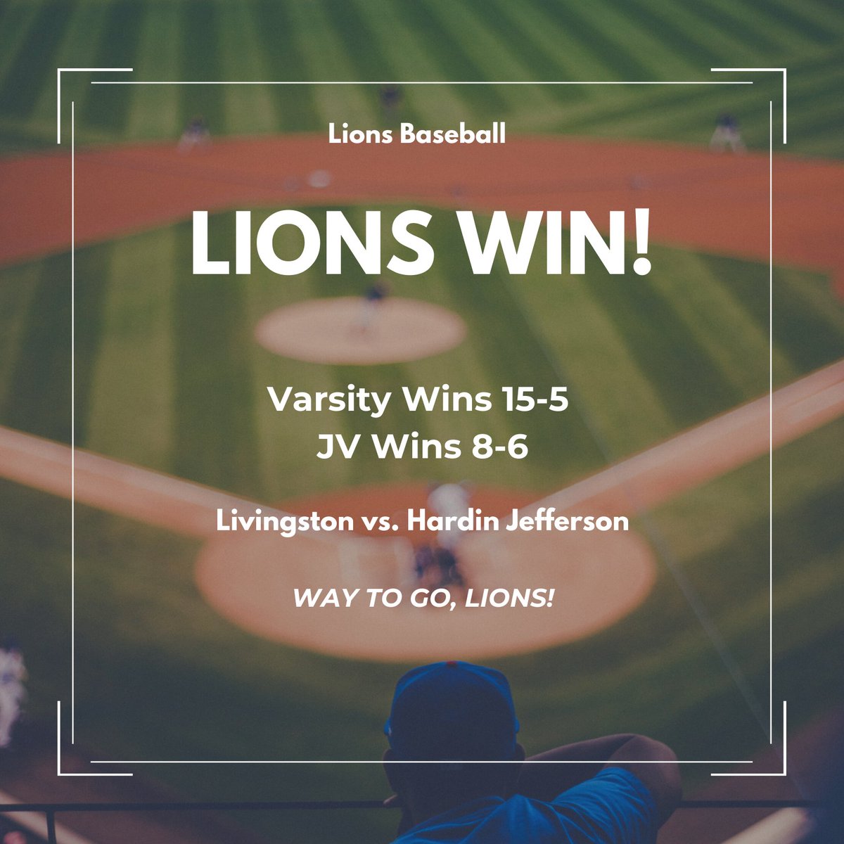 BASEBALL - LIONS WIN!
Varsity WINS 15-5
JV WINS 8-6
WAY TO GO, LIONS!