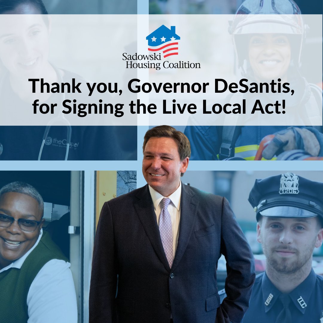 SadowskiFL's tweet photo. .@GovRonDeSantis signed into law transformative legislation for housing, the #LiveLocalAct (SB 102), helping to increase attainable & affordable housing options for Floridians. Read more in our latest State of Housing newsletter: https://t.co/4zq5TQi43S https://t.co/c0uak1BhQq