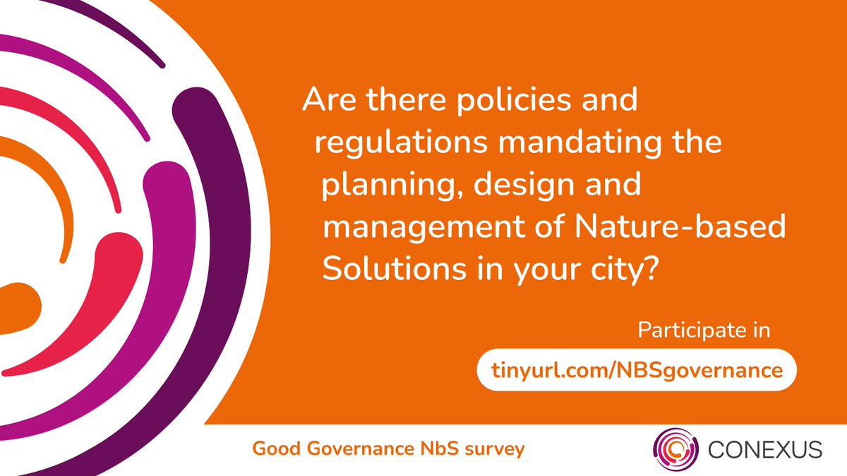 ConexusNBS's tweet photo. Are there policies and regulations mandating the planning, design and management of Nature-based Solutions in your city? 

Share your thoughts: https://t.co/FyVxVfRCEN https://t.co/YpJvvK93T1
