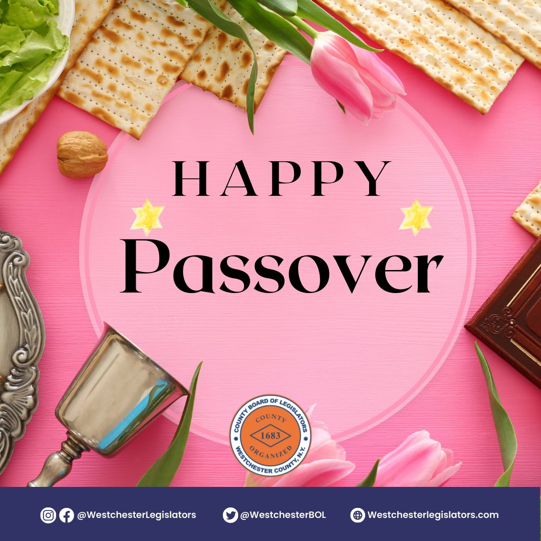 westchesterBOL's tweet photo. Best wishes for a joyous Passover to all who observe. Chag sameach! #WCBOL https://t.co/lEQxl9ZHlR
