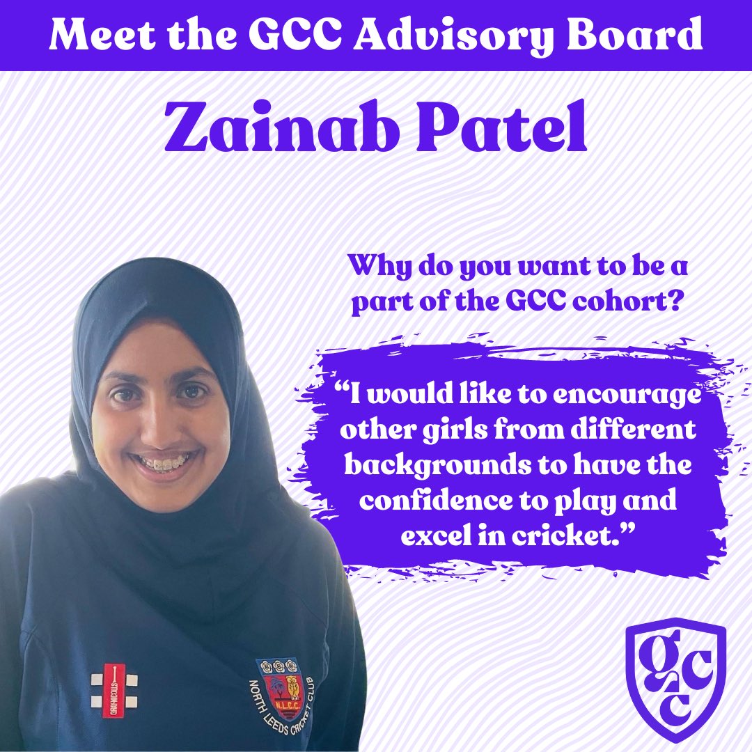 🌟 Meet the GCC 2023 Advisory Board🌟 

Meet Zainab Patel! 💫

She is a true inspiration and hopes that her time on the GCC Advisory Board will continue to encourage girls to try out cricket 🤩

Welcome on board 👊