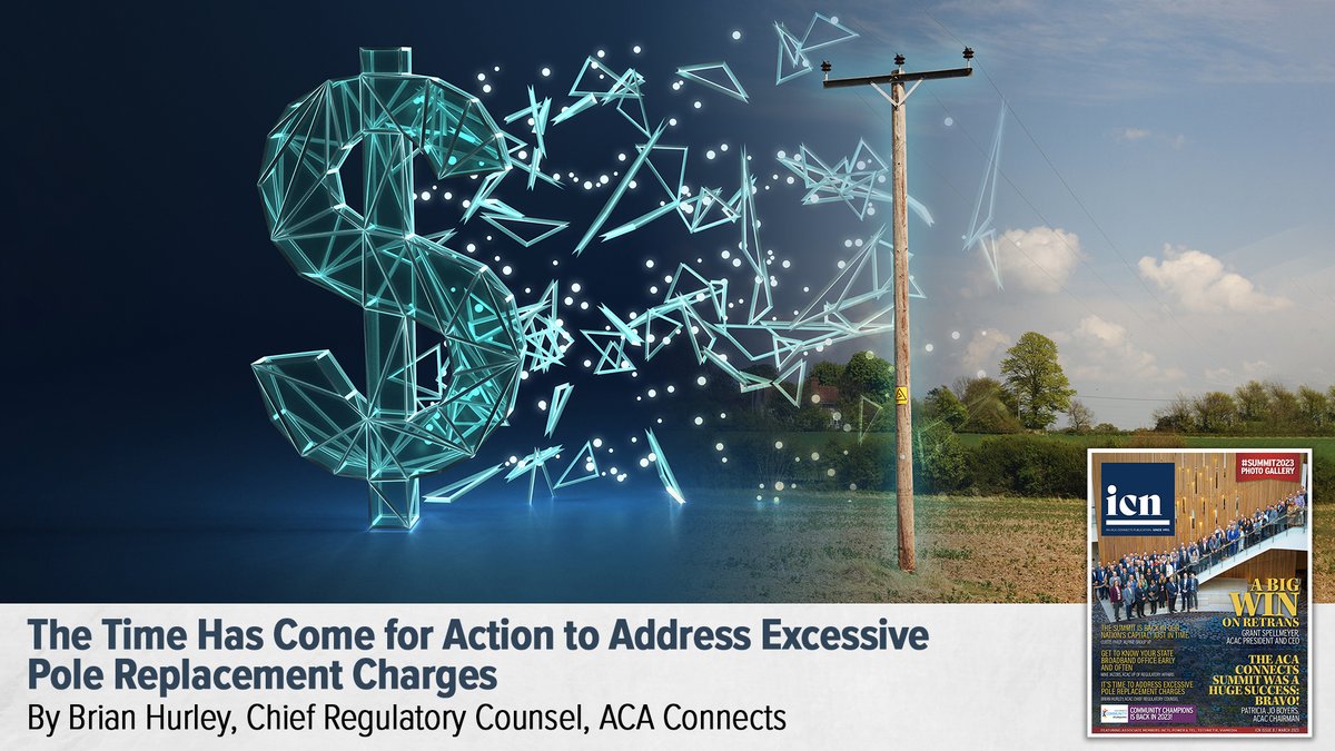 ACAConnects's tweet image. Have excessive pole replacement costs inhibited your broadband deployment? Then you won’t want to miss @BRIANatACA's article in #ICN talking about that exact subject! This is just one of several articles by ACA Connects leaders in Issue 8! Visit acaconnects.org/icn/