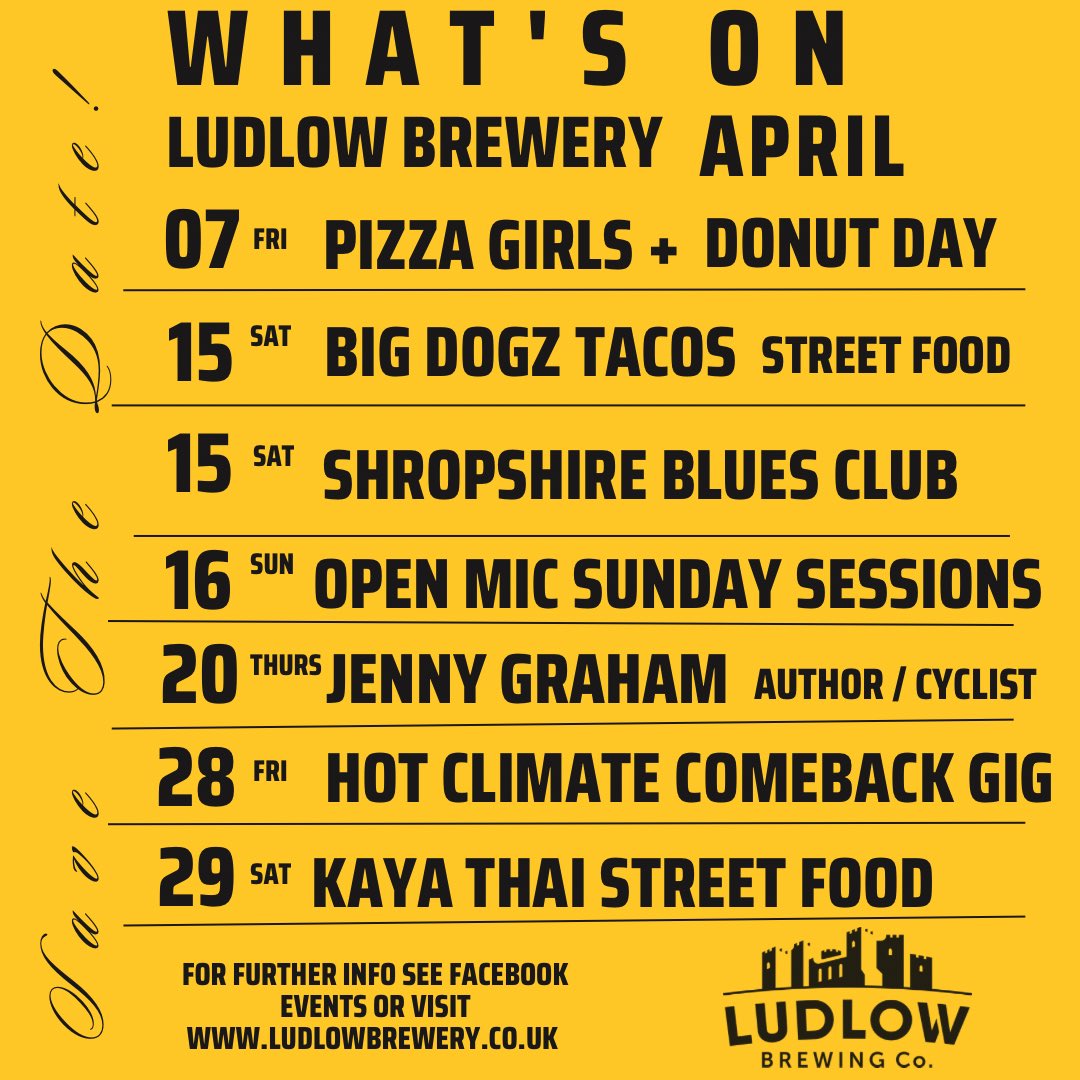 What's on at the brewery for the rest of April. #whatson #ludlowbrewery