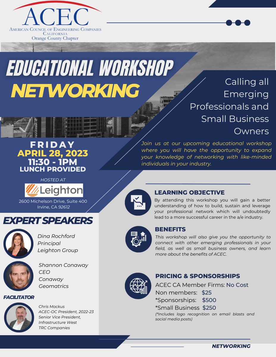 We are a proud #sponsor of the <a href="/ACEC_National/">ACEC_National</a>  #California #OrangeCounty Chapter Educational Workshop: #NETWORKING - Friday, April 28th.