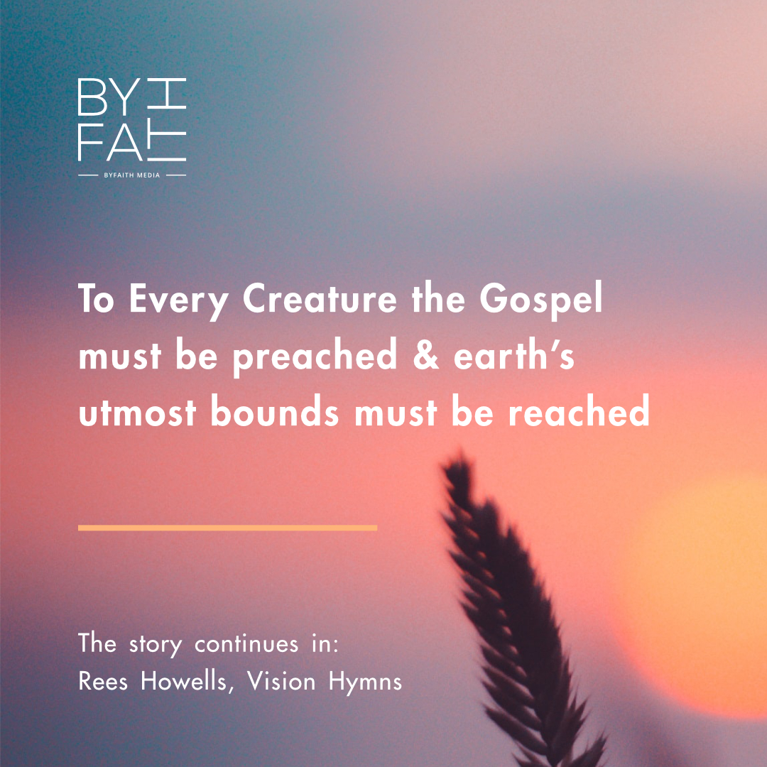 To every creature the Gospel must be preached ✝️

byfaith.org/product/rees-h…

#PraisetheLord #PraiseandWorship #Praise #SamuelReesHowells #ReesHowells #ReesHowellsIntercessor #VisionHymns #MathewBackholer #Backholer #BibleCollegeofWales #BCW #ReesHowellsStudy #ReesHowellsVisionHymns