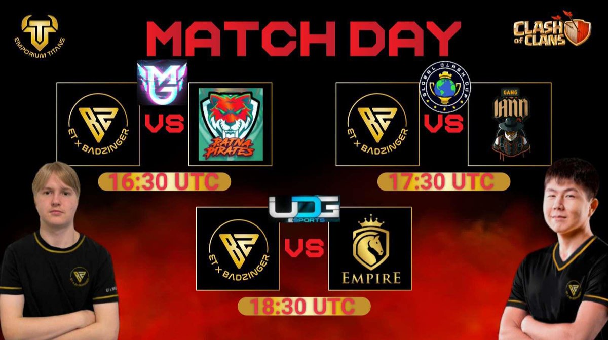 BADZINGER_COC's tweet photo. ⚡️𝑴𝑨𝑻𝑪𝑯𝑫𝑨𝒀⚡️
⏰️16:30 / 17:30 / 18:30 UTC

🏆@MangoTournament
⚔️Ro128 vs @patnapiratescoc

🏆@GlobalClashCup
⚔️Week4 vs #GLANGLAND 

🏆@esports_udg
⚔️UB Ro64 vs #EmpireGaming

#GoETxBADZ 🚀 https://t.co/8T3thoWzfy