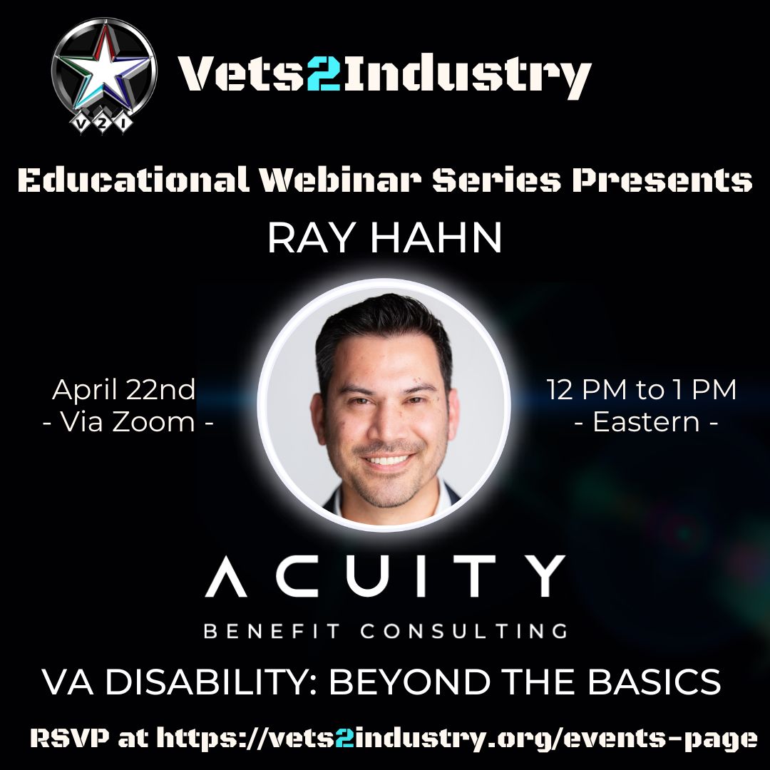 vets2industry's tweet photo. Did you ever want to know more about VA disability and the process?

RSVP for the Vets2Industry Educational Webinar on April 22nd - VA Disability: Beyond the Basics - with Ray Hahn!

https://t.co/o9NwGvDps3 - then select "special event"

#free #vets2industry https://t.co/uMW5Y6I4od