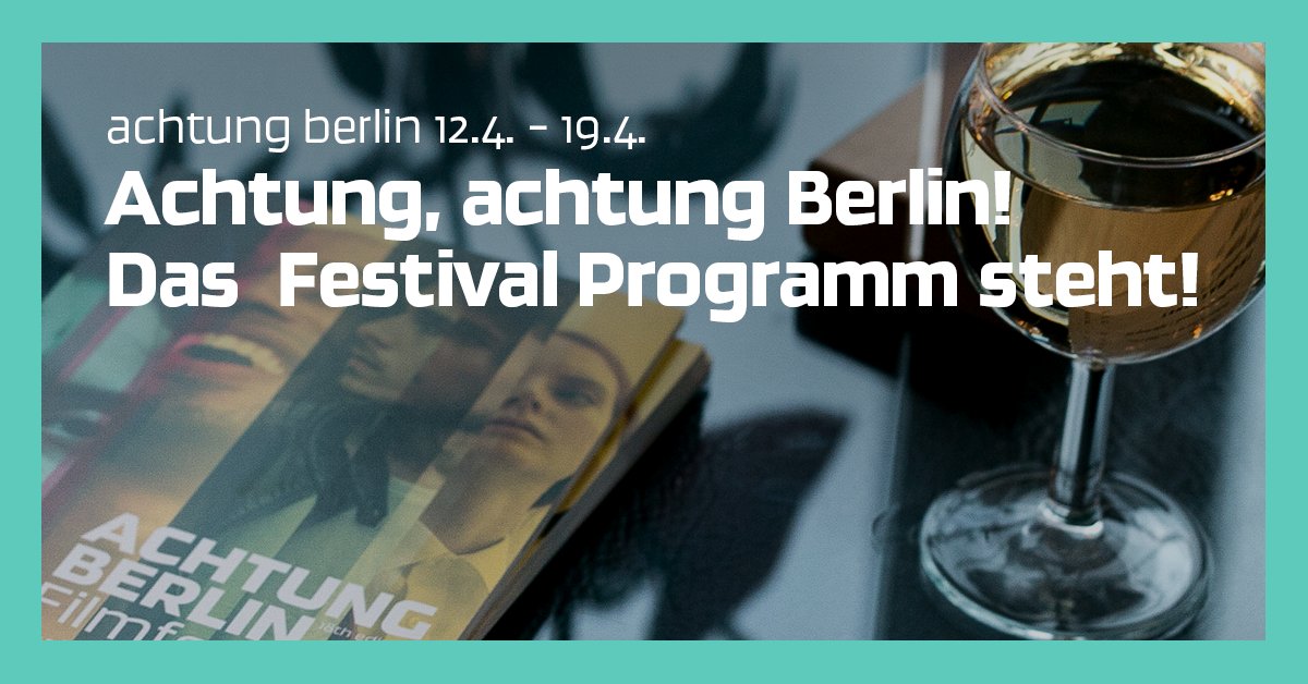 GET YOUR TICKETS: Das Programm! Berlin Series! Berlin Spezial! Die Branchentage! - mailchi.mp/c09b122b166b/e…