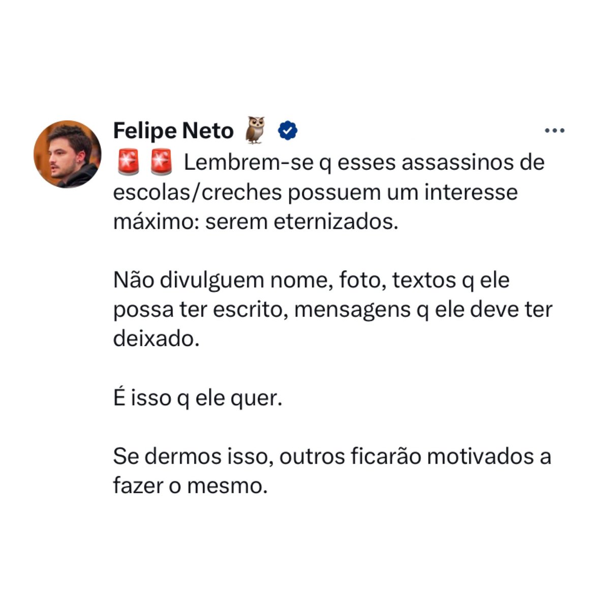 🚨VEJA: Felipe Neto posta aviso sobre  a divulgação de informações do assassino da creche de Blumenau.