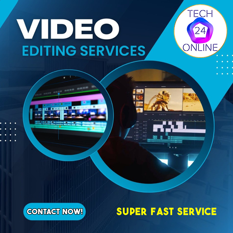Email: tech24onlineofficial@gmail.com

#VideoEditingService #ExpertVideoEditors #BusinessVideo #PersonalVideo #VideoEditing #ProfessionalVideoEditing #VideoProduction #VideoPostProduction #ExpertVideoEditing #VideoMarketing #videoediting #videoeditor #editvideo #video #videos