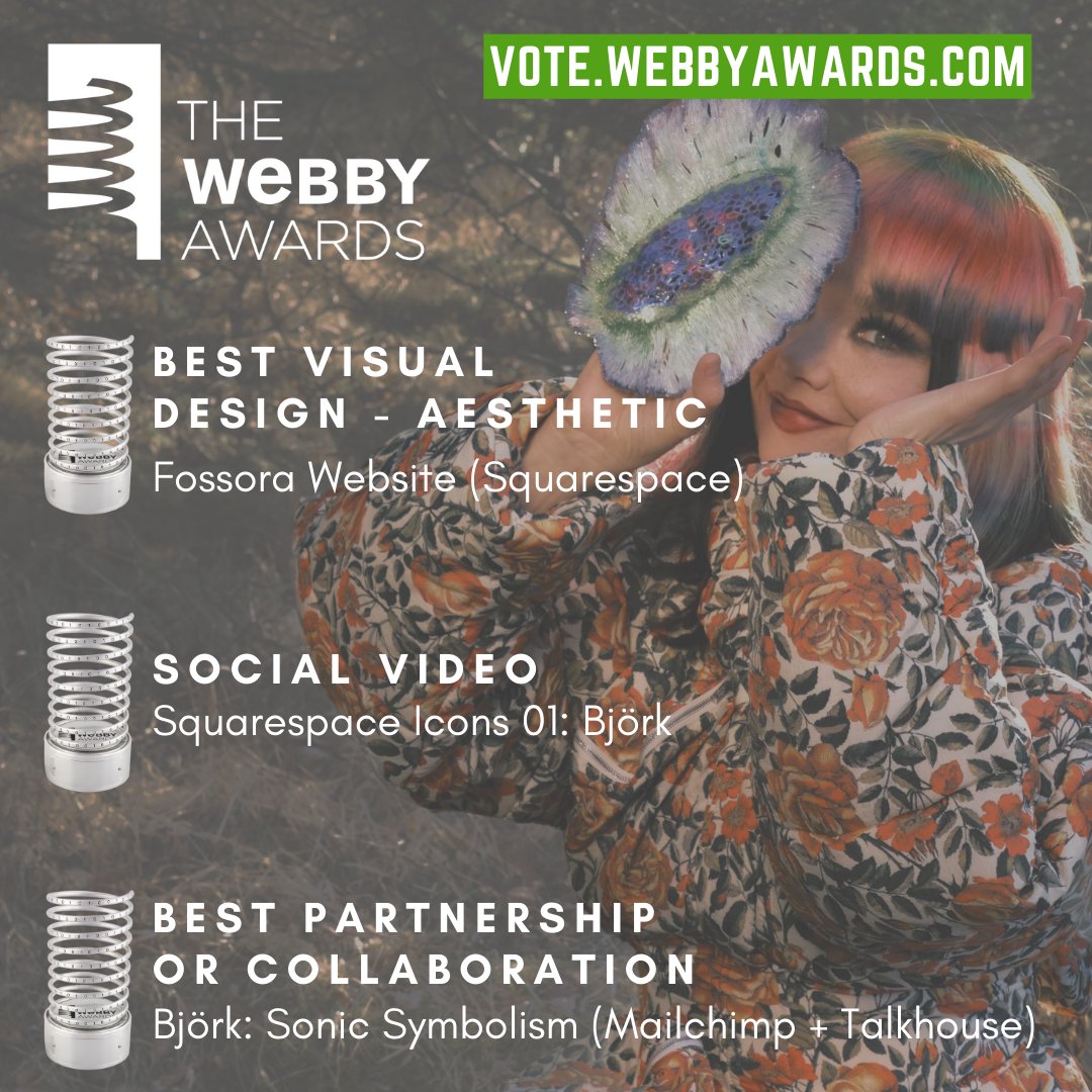 🍄 #Björk is nominated at #WebbyAwards in three different categories !!

🗳️ You can vote her on bit.ly/4117Ig7

🏆 #Fossora Website (Best Visual Design - Aesthetic)
🏆 #Squarespace Icons 01: Björk (Squarespace)
🏆 Björk: Sonic Symbolism (#Mailchimp + #Talkhouse)